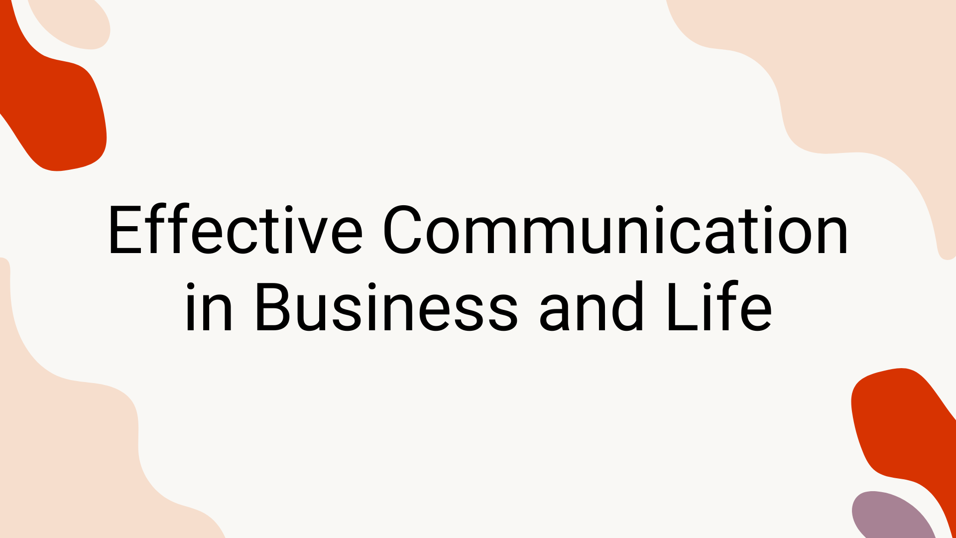 Effective Communication in Business and Life: A Manifestor's Guide to Influence and Connection